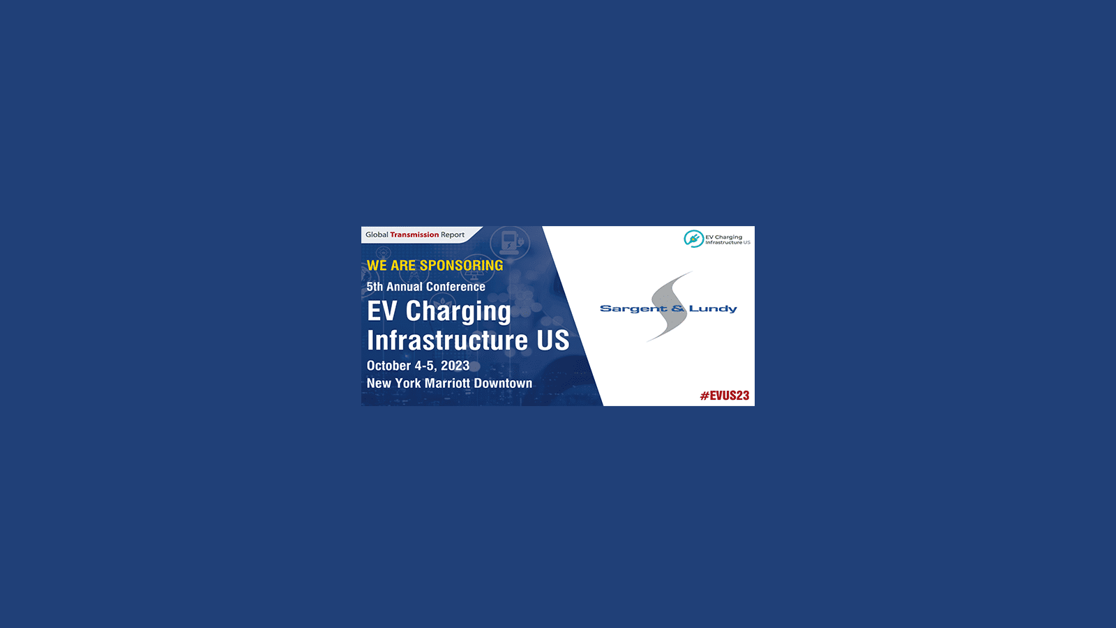 Join Us at the Fifth Annual Electric Vehicle Charging Infrastructure U.S. Conference