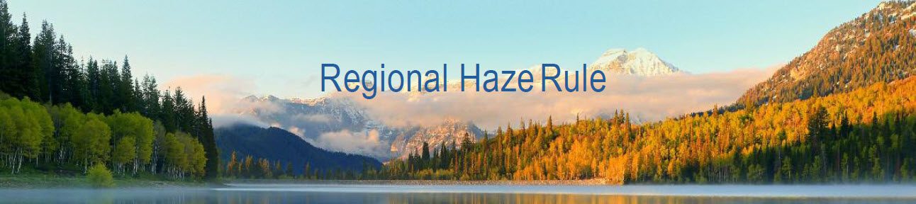 Regional Haze Rule - Sargent & Lundy