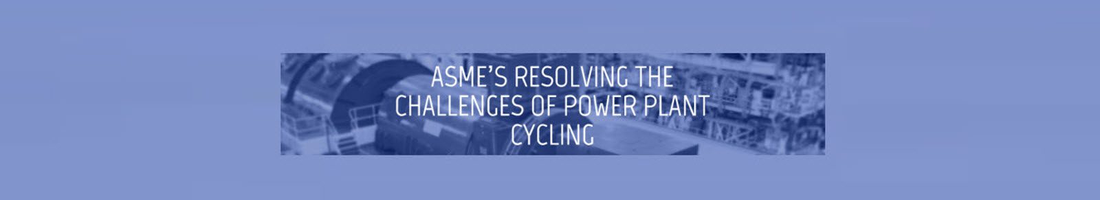 Sargent & Lundy to Present on Power Plant Layup Methods and Reactivation at ASME Program